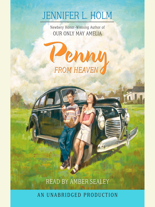 Title details for Penny From Heaven by Jennifer L. Holm - Available